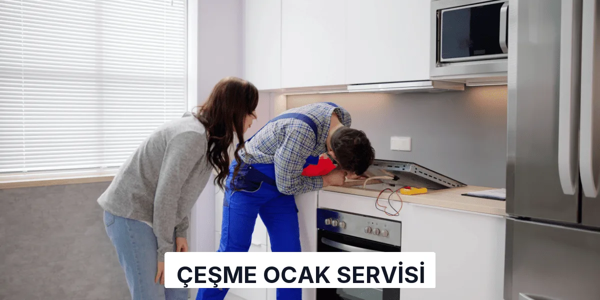 Çeşme Ocak Servisi