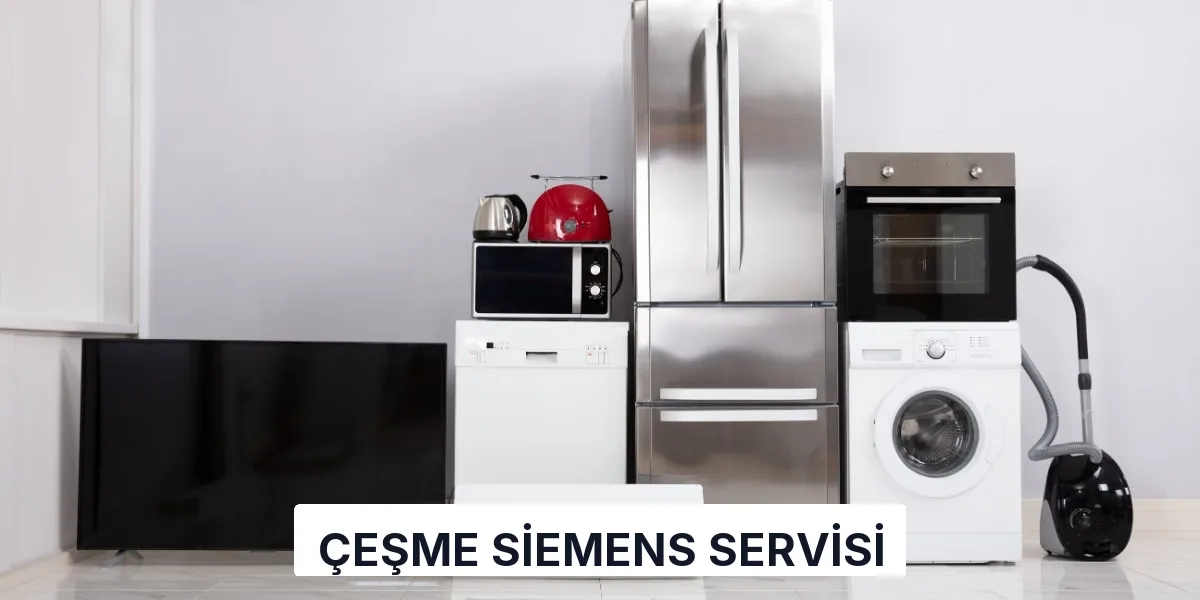 Çeşme Siemens Servisi