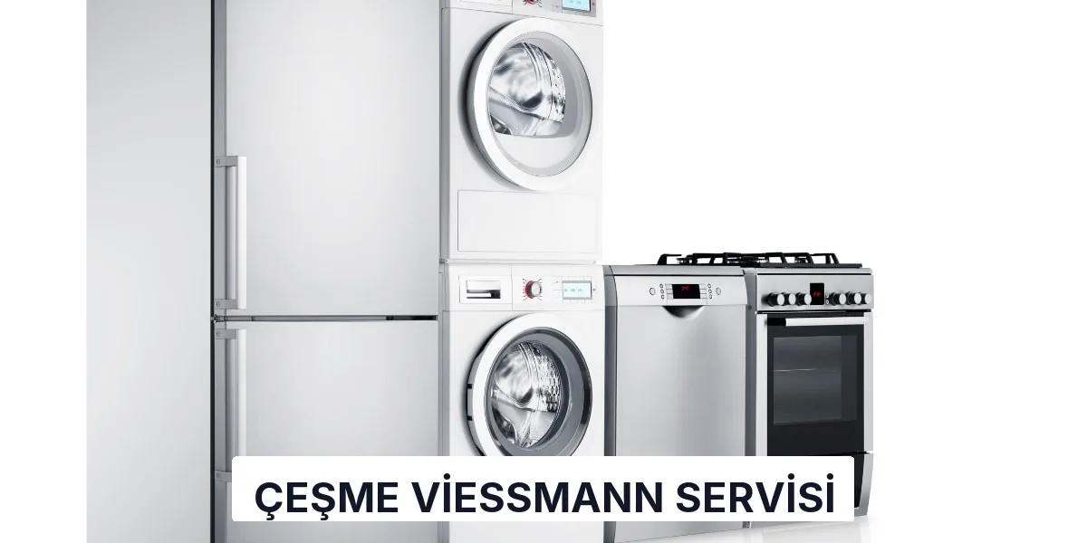 Çeşme Viessmann Servisi